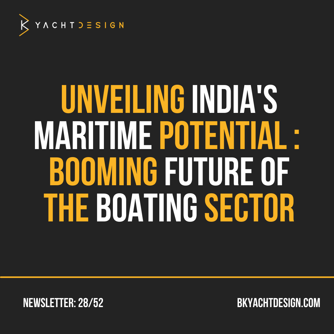 Unveiling INDIA'S MARITIME Potential: Booming FUTURE OF The BOATING Sector